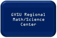 GVSU Regional Math/Science Center