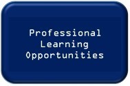 Professional Learning
Opportunities