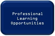 Professional Learning
Opportunities